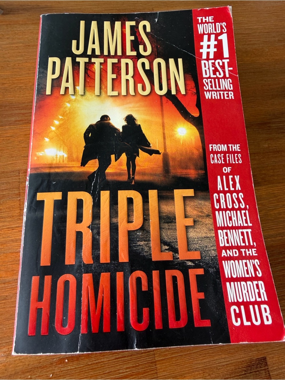 James Patterson - Triple Homicide - cases from Alex Cross, Michael Bennett & WMC
